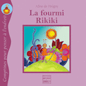 Fourmi rikiki (La)